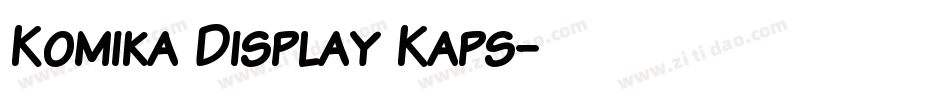 Komika Display Kaps字体转换
